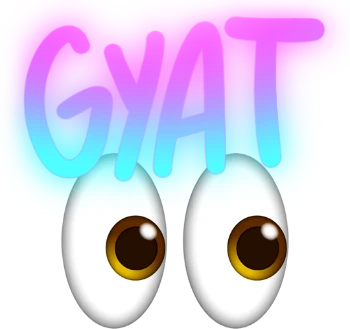 GYAT emote