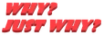 why_just_why emote