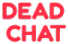 Dead_Chat_Basic emote