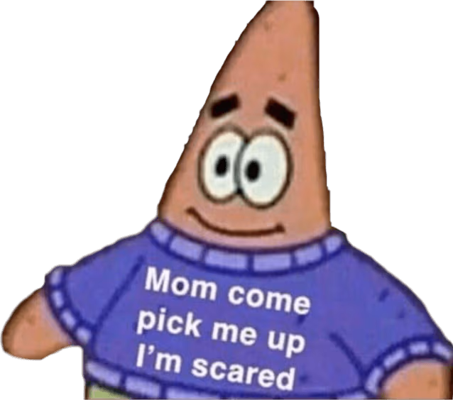 MomPickMeUpImScared emote