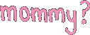 mommysorry emote