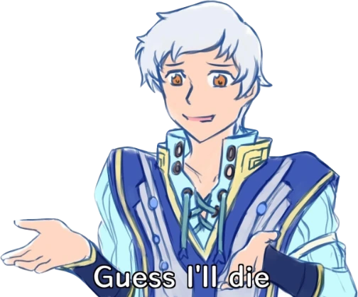 guess_ill_die emote