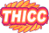THICC emote