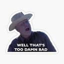 thats_to_damn_bad emote