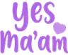 yes_maam emote