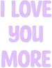 iloveyoumore emote