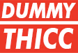 dummthicc emote