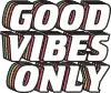 GoodVibesOnly emote