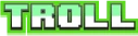 TROLL emote