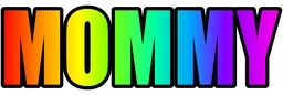 MOMMY emote