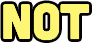NOT emoji