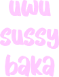 uwusussybaka emote