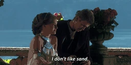 IDontLikeSandItsCoarseAndRoughAndIrritatingAndItGetsEverywhereNo emoji