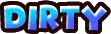 DIRTY emote