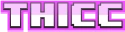 THICC emote