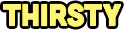 Thirsty emote