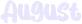 august emote