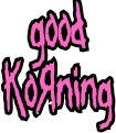 GoodKorning emote