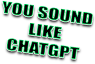 YousoundlikeChatGPT emote