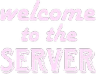 welcome_to_the_server emote