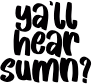 yallhearsumn emote