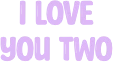 iloveyoutwo emote