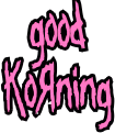 GoodKorning emote