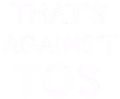 against_tos emote