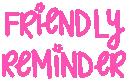 FriendlyReminder emote