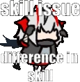 WSkillIssue emote