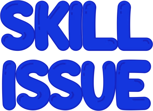 Skill_Issue emote