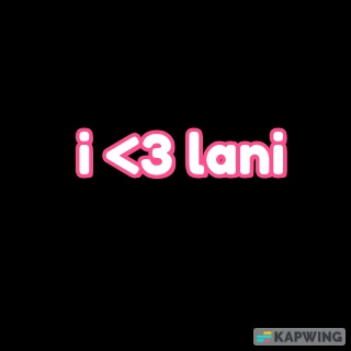 ilovelani emote