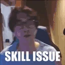 SKILLISSUE emote