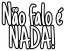 nao_falo_nada emote