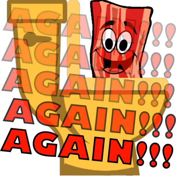 BaconToiletAGAIN emote