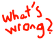 WhatsWrong emote
