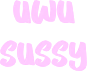uwusussy emote
