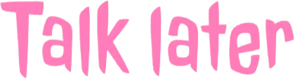 TalkLater emote