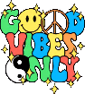 good_vibes_only emote