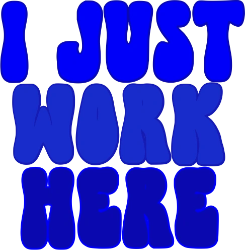 JustWorkHere emote