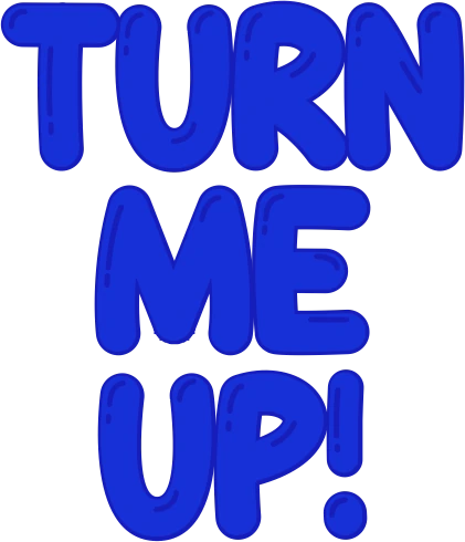 TurnMeUp emote