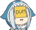 GawrGura_Dum2 emote