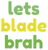 letsbladebrah emote