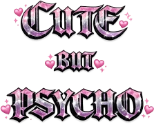 Cutebutpsychogirlytext emote