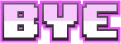 BYE emote