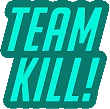 TEAMKILL emote