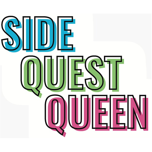 SideQuestQueen2