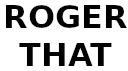 roger_that emote