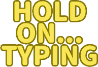 holdon_typing emote
