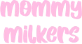 mommymilkers emote